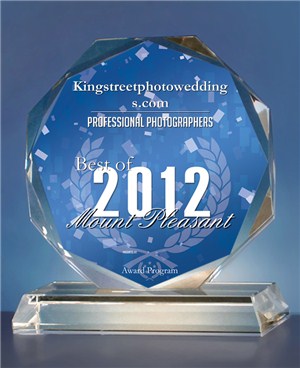 Kingstreetphotoweddings.com Receives 2012 Best of Mount Pleasant Award For The Second Year In A Row